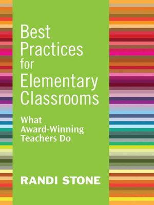 cover image of Best Practices for Elementary Classrooms: What Award-Winning Teachers Do
